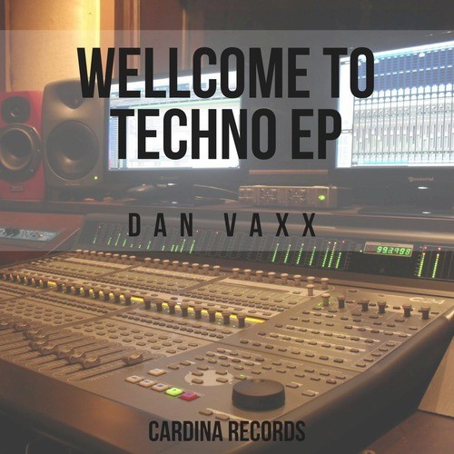 Wellcome to Techno EP