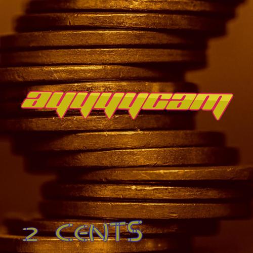 2 Cents (Explicit)