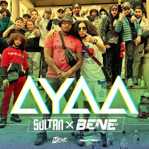 AYAA (feat. SULTAN) [Explicit]