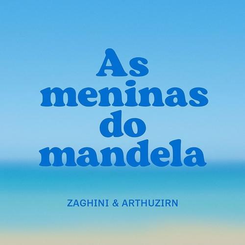 As Meninas Do Mandela (Explicit)