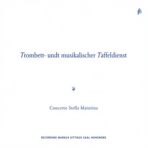 Trombett- und musikalischer Taffeldienst