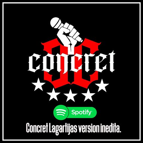 Concret Lagartijas (Explicit)