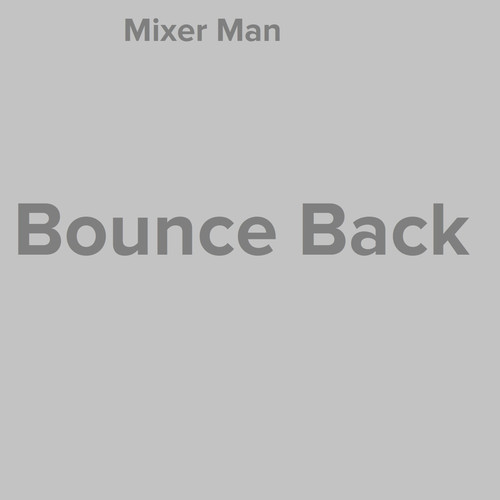 Bounce Back (Radio Cut)