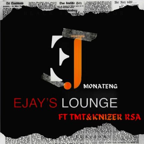 Monate Wa Ejays (feat. TmT & Knizer Rsa)