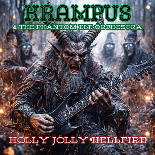 Holly, Jolly Hellfire