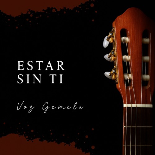 Estar Sin Ti