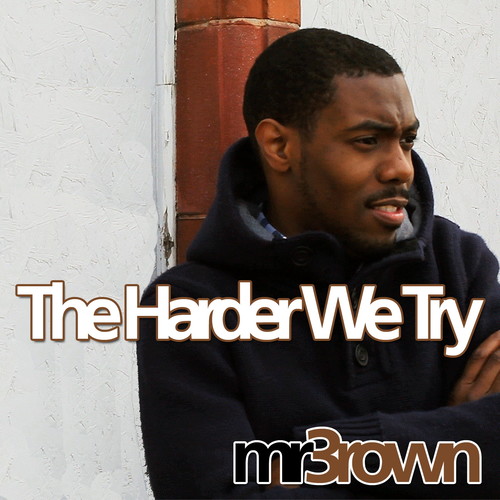 Harder We Try (feat. Dyanna Fearon)