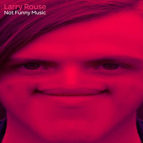 Not Funny Music (Deluxe)