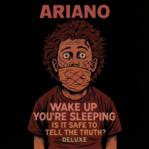 Wake Up You're Sleeping - Is It Safe To Tell The Truth? (Deluxe)