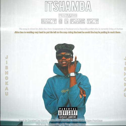Itshamba (feat. Frank Troy & Hardy g)