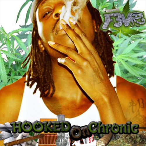 Hooked On Chronic (Explicit)