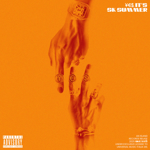 ¥€$, ITS SK SUMMER (Explicit)