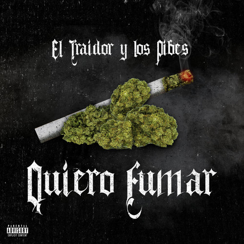 Quiero Fumar (Explicit)