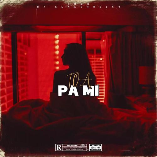 Toa Pami (feat. Lotso) [Explicit]