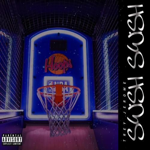 Swish, Swish (Explicit)
