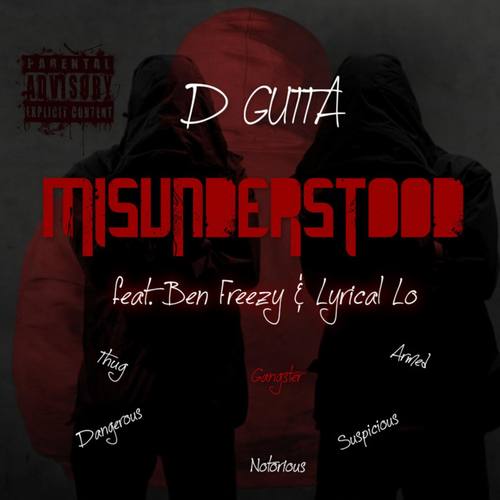 Misunderstood (feat. Ben Freezy & Lyrical Lo)