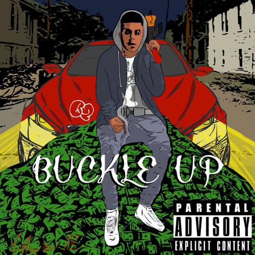Buckle Up (Explicit)
