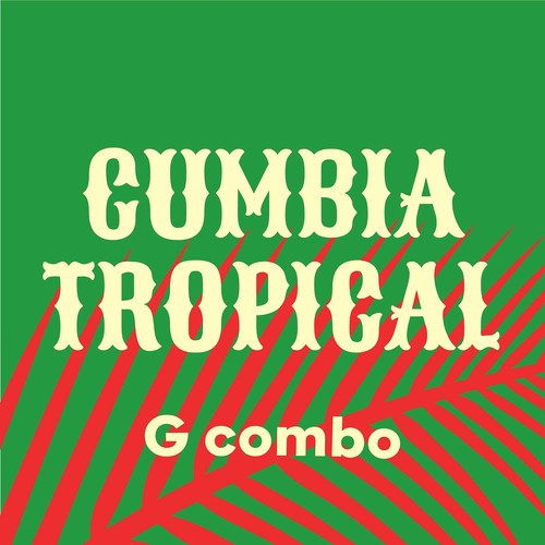 CUMBIA TROPICAL