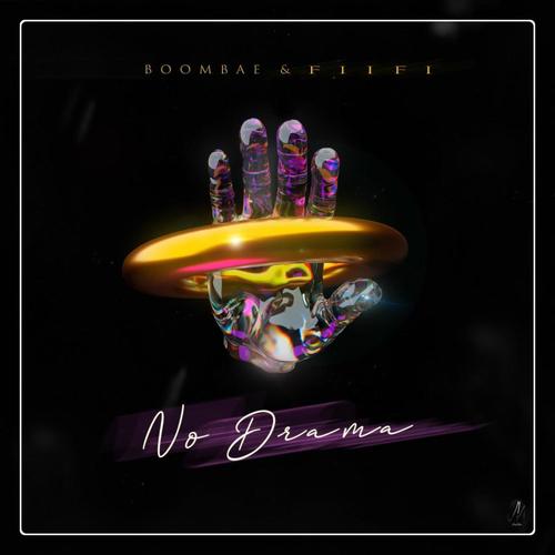 No Drama (feat. Fiifi) [Explicit]