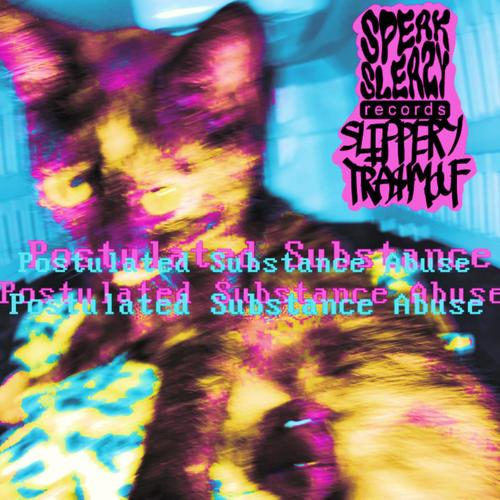 Postulated Substance Abuse (Explicit)