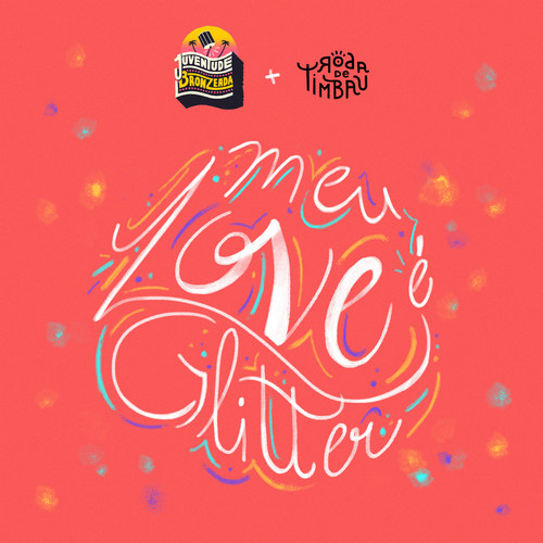 Meu Love É Glitter