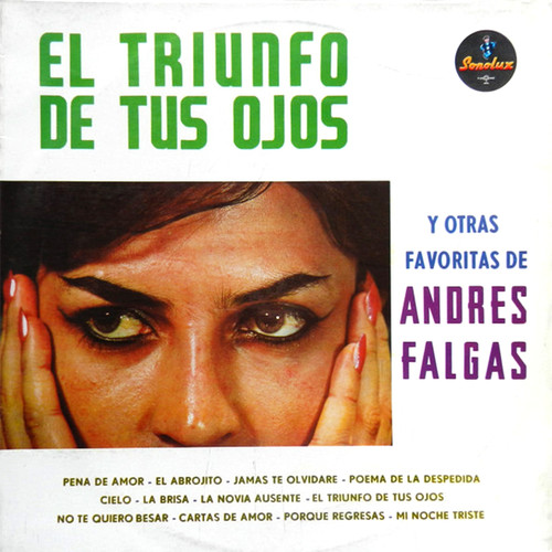 El Triunfo de Tus Ojos y Otras Favoritas de Andres Falgas (Explicit)