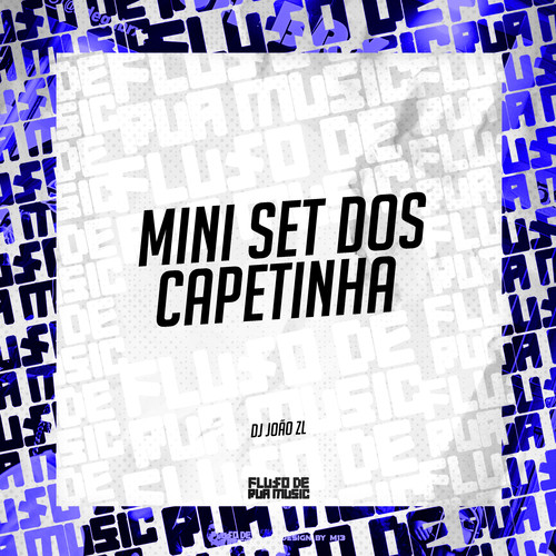 Mini Set dos Capetinha (Explicit)