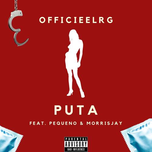 Puta (feat. MorrisJay) [Explicit]