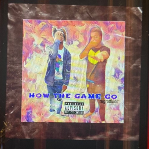 How The Game Go (feat. Dinkfrom3rd) [Explicit]