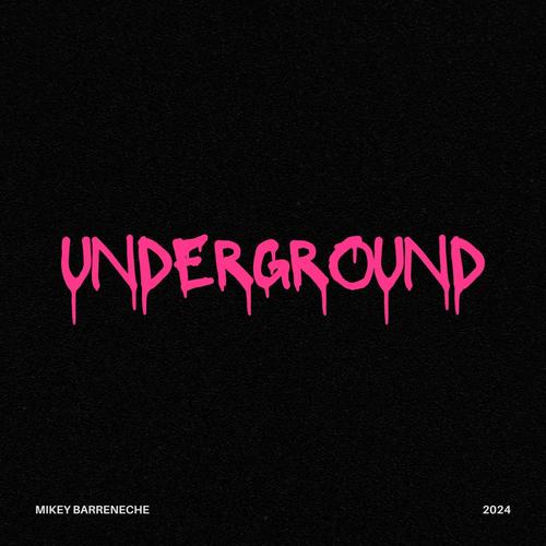 Underground