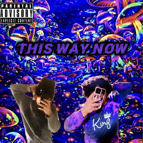 This Way Now (feat. Devlheart) [Explicit]