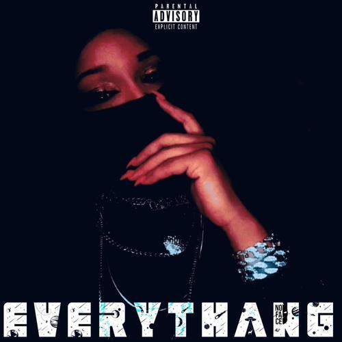 Everythang (Explicit)