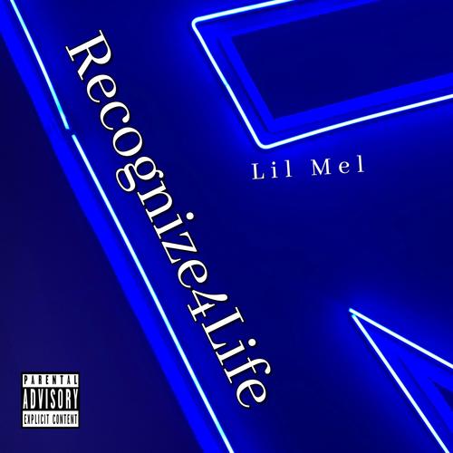 Recognize 4 Life (Explicit)