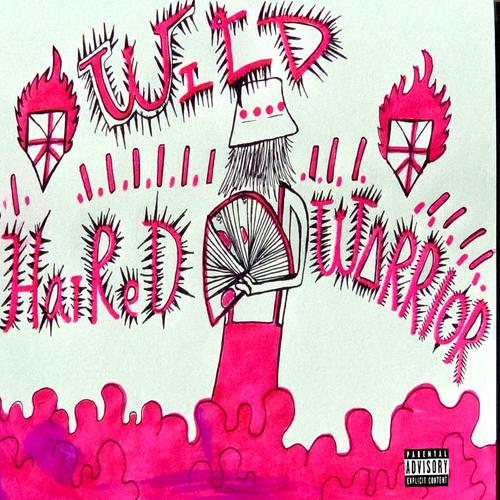 Wild Haired Warrior (Explicit)