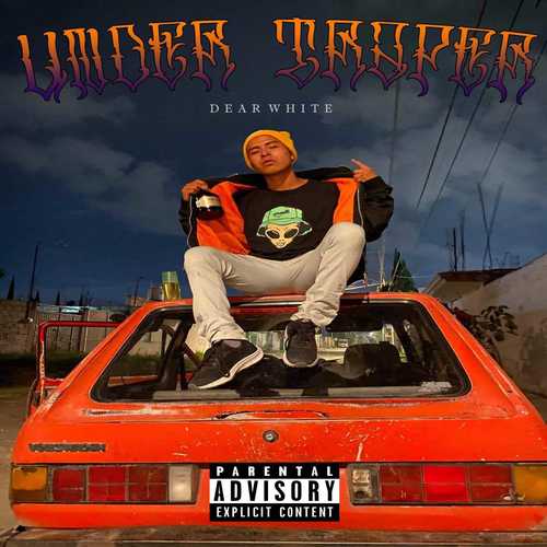 Under Traper (Explicit)