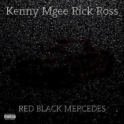 Red Black Mercedes (feat. Rick Ross) [Explicit]