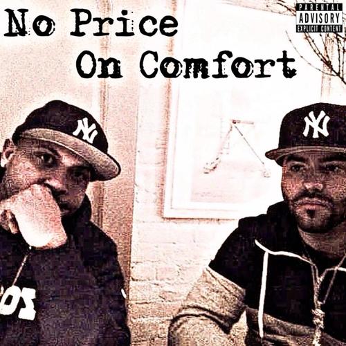 No Price On Comfort (Explicit)