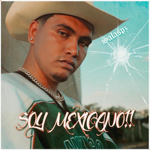 SOY MEXICANO!! (Explicit)