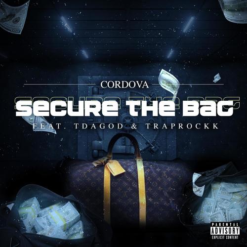 Secure The Bag (feat. Tdagod & Traprockk) [Explicit]