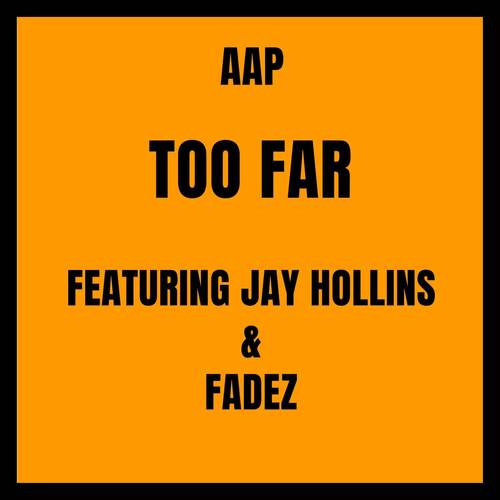Too Far (Explicit)