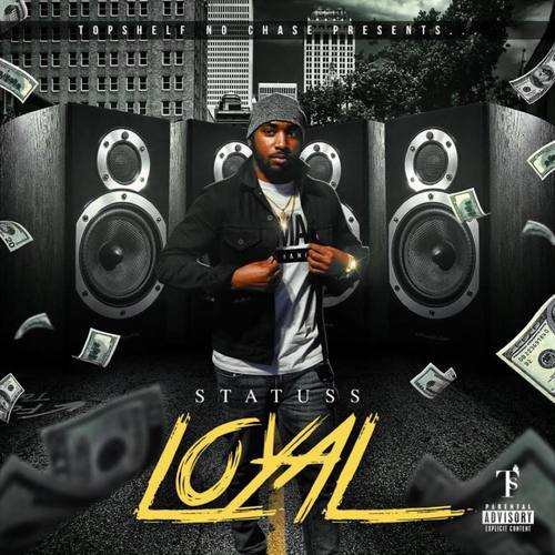 Loyal (Explicit)