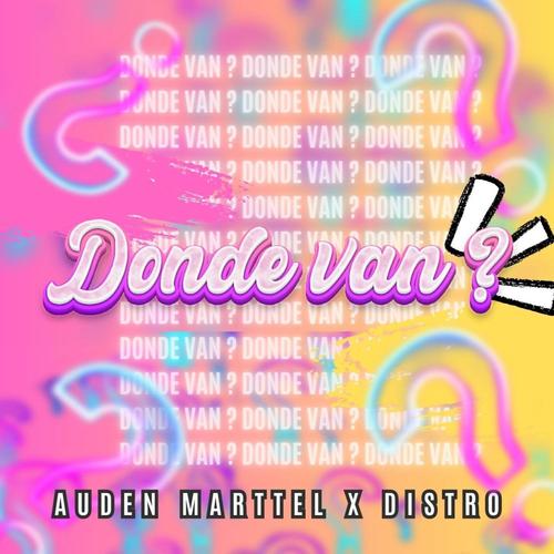 DONDE VAN (feat. DJ DISTRO)