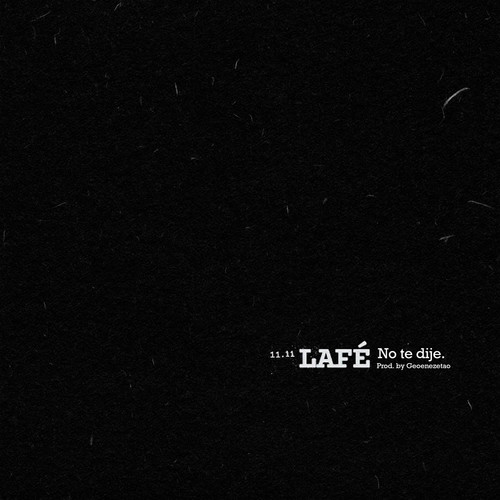 No te dije (Explicit)