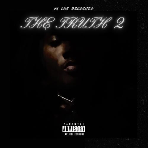 THE TRUTH 2 : Side A (Explicit)