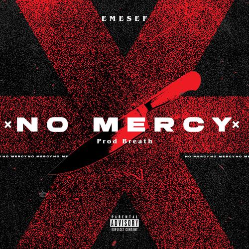 No Mercy (feat. Breath) [Explicit]