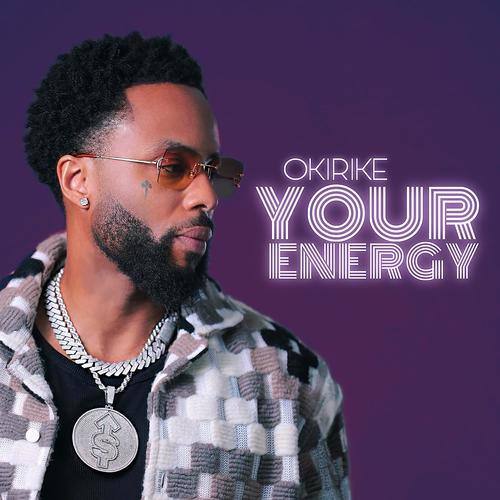 Your Energy (Explicit)