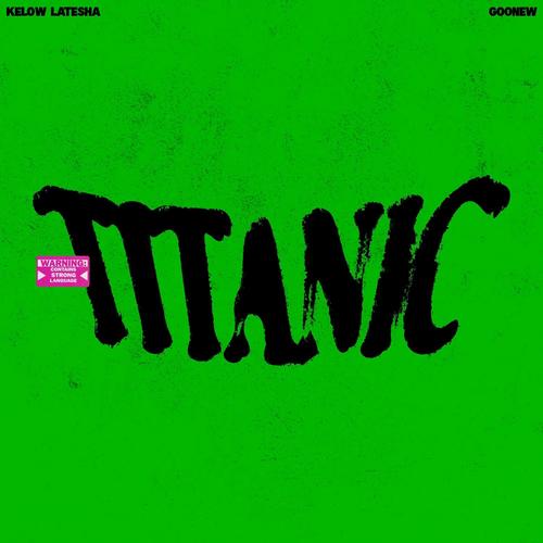 Titanic (Explicit)