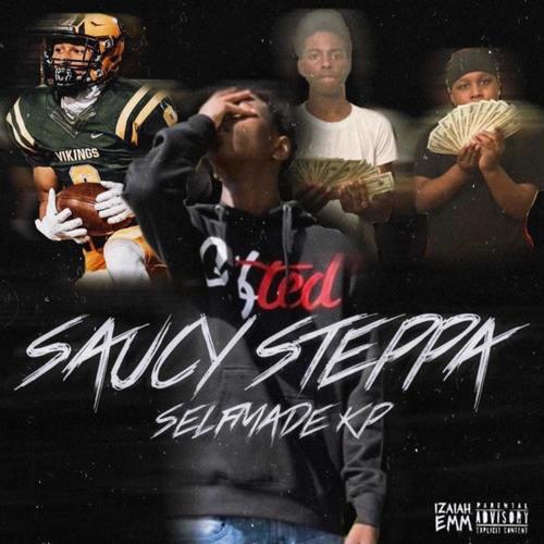 Saucy Steppa (Explicit)