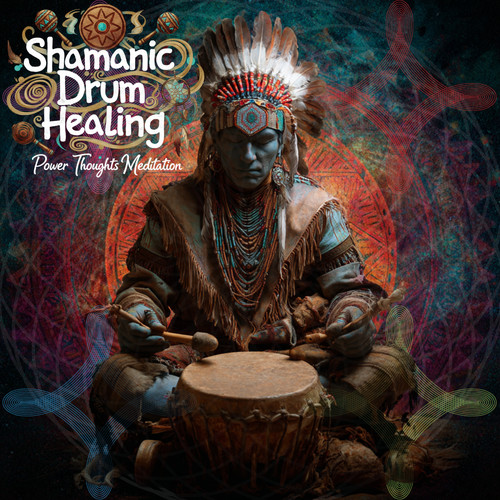 Power Thoughts Meditation The Power Of Shaman Drums Meditation Music
