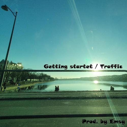 Getting startet / Traffic